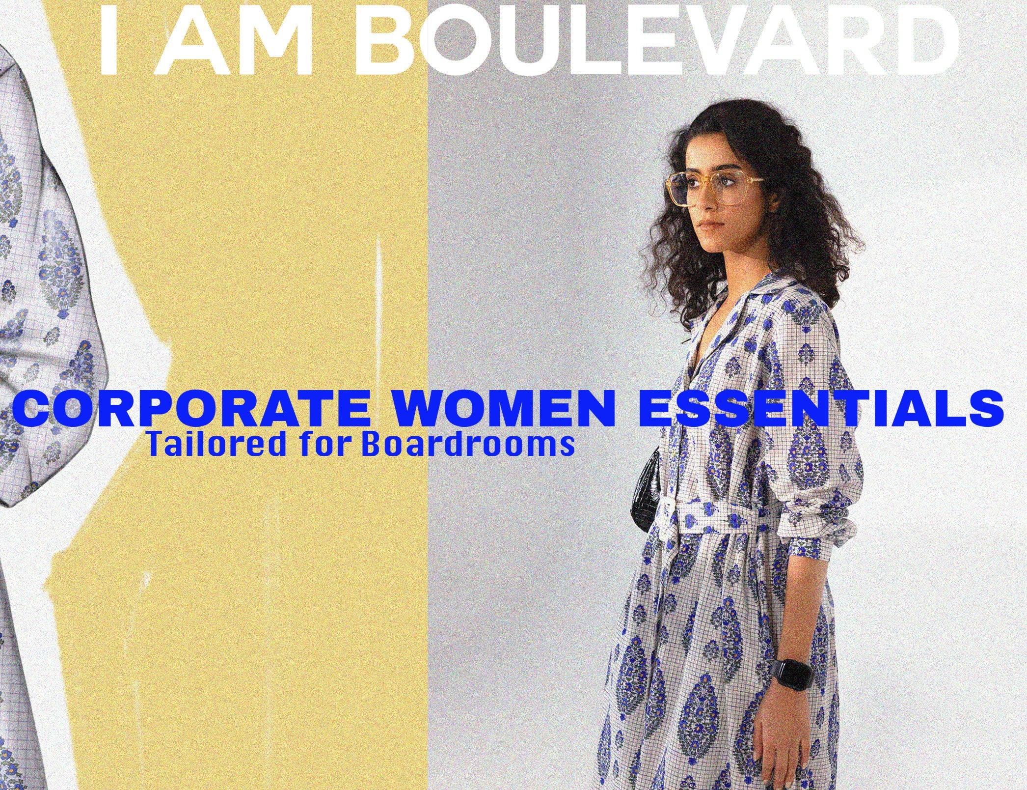 Corporate Women Essentials: Dress to Own the Room - I AM BLVD
