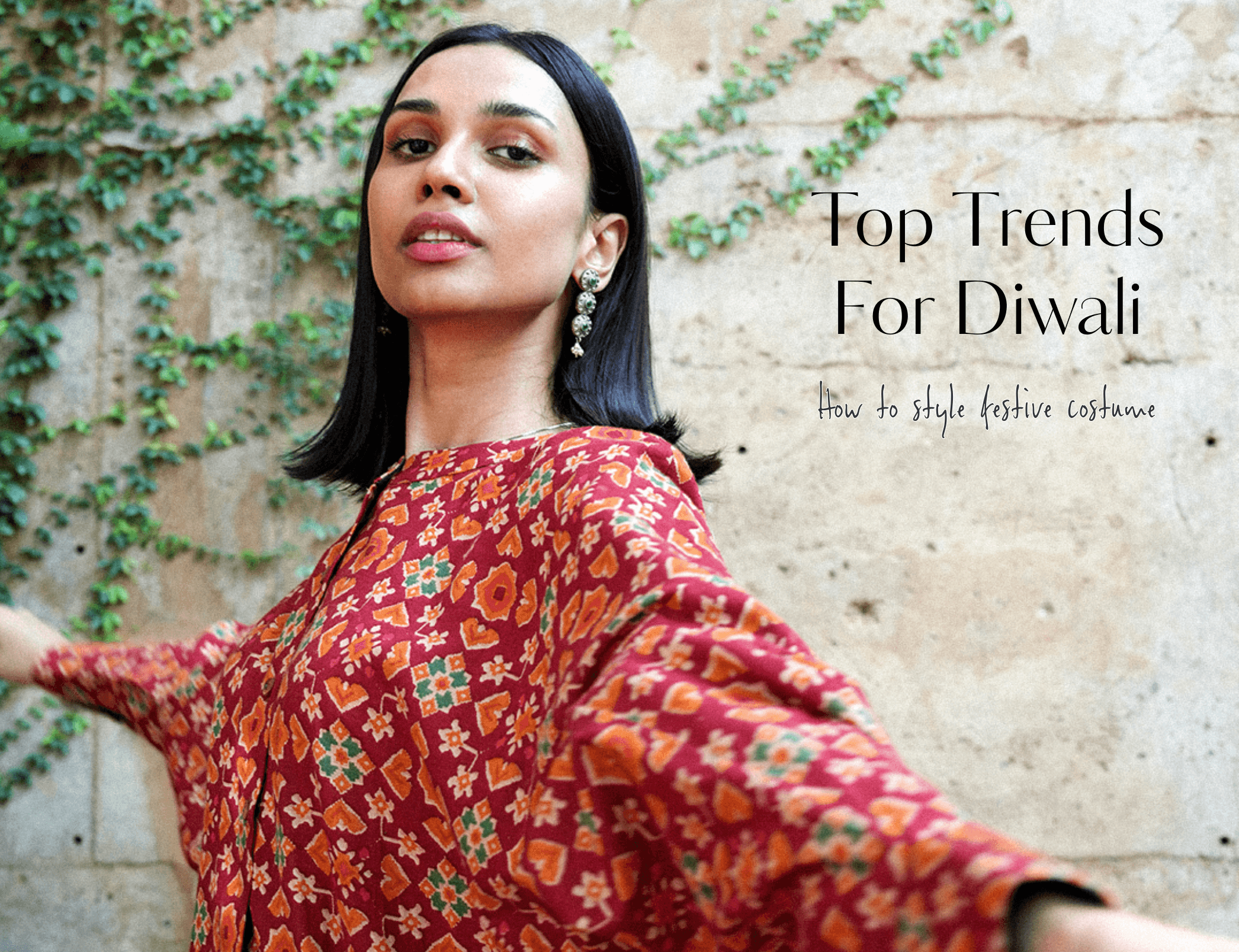 Top Trends for Diwali 2024: How to Style Festive Outfit - I AM BLVD